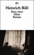 Haus ohne Hüter : Roman