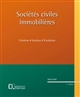 SCI, Sociétés civiles immobilières : création, gestion, évolution