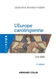 L'Europe carolingienne : 714-888