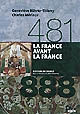 La France avant la France, 481-888