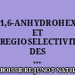 1,6-ANHYDROHEXOPYRANOSES ET REGIOSELECTIVITE DES TRANSESTERIFICATIONS CATALYSEES PAR LES LIPASES