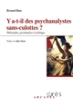 Y a-t-il des psychanalystes sans-culottes ? : philosophie, psychanalyse et politique