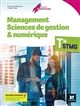 Management sciences de gestion et numérique : Tle STMG