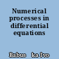 Numerical processes in differential equations