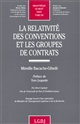 La relativité des conventions et les groupes de contrats