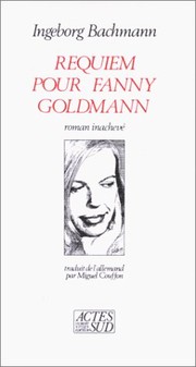 Requiem pour Fanny Goldmann : roman inachevé