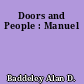 Doors and People : Manuel