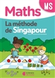 Maths, MS : [fichier de l'élève] : la méthode de Singapour
