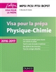 Physique-chimie : visa pour la prépa : MPSI, PCSI, PTSI, BCPST
