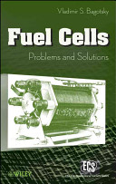 Fuel cells : problems and solutions