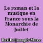 Le roman et la musique en France sous la Monarchie de Juillet