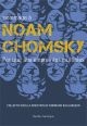 Hommage à Noam Chomsky : penseur aux empreintes multiples
