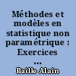 Méthodes et modèles en statistique non paramétrique : Exercices et compléments