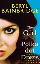 The girl in the polka dot dress