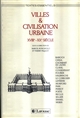 Villes et civilisation urbaine, XVIIIe-XXe siècle