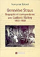 Geneviève Straus : biographie et correspondance avec Ludovic Halévy 1855-1908