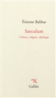 Saeculum : culture, religion, idéologie