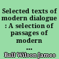Selected texts of modern dialogue : A selection of passages of modern dialogue for oral practice in reading and the précis and comprehension of conversational English; with exercises