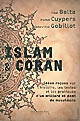 Islam & Coran : idées reçues [sur l'histoire, les textes et les pratiques d'un milliard et demi de musulmans]