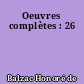 Oeuvres complètes : 26