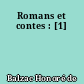 Romans et contes : [1]