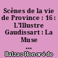 Scènes de la vie de Province : 16 : L'Illustre Gaudissart : La Muse du département