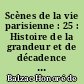 Scènes de la vie parisienne : 25 : Histoire de la grandeur et de décadence de César Birotteau
