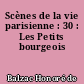 Scènes de la vie parisienne : 30 : Les Petits bourgeois