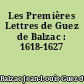 Les Premières Lettres de Guez de Balzac : 1618-1627