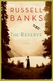 The Reserve : a novel
