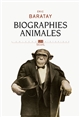 Biographies animales : des vies retrouvées