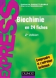 Biochimie en 24 fiches