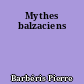 Mythes balzaciens