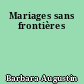 Mariages sans frontières