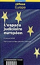 L'espace judiciaire européen