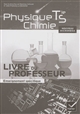 Physique Chimie : Tle S enseignement spécifique : livre du professeur