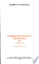 Correspondance générale : 9 : 1882-1888 et lettres retrouvées