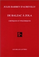 De Balzac à Zola : critiques et polémiques