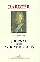 Journal d'un avocat de Paris : Tome II : 1723-1727 : les affaires de monsieur le Duc