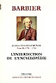Journal d'un avocat de Paris : Tome IX : 1751-1752 : l' interdiction de l'Encyclopédie