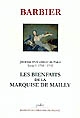 Journal d'un avocat de Paris : Tome V : 1738-1742 : Les bienfaits de la marquise de Mailly