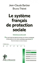 Le système français de protection sociale