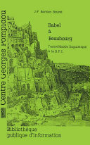 Babel à Beaubourg : l'autodidaxie linguistique à la B.P.I., enquête sur les usages et les usagers de la médiathèque de langues