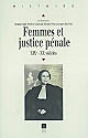 Femmes et justice pénale, XIXe-XXe siècle