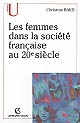 Les femmes dans la société française au 20e siècle