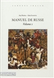 Manuel de russe : Volume I