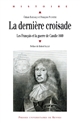 La dernière croisade : Les Français et la guerre de Candie, 1669