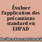Évaluer l’application des précautions standard en EHPAD