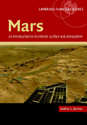 Mars : an introduction to its interior, surface and atmosphere