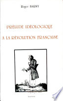 Prélude idéologique à la Révolution française : le rousseauisme avant 1789